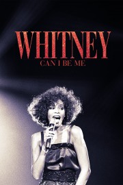 Watch Free Whitney: Can I Be Me Movies Full HD Soaper TV