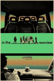 Watch Free In the Rearview Movies Full HD Soaper TV