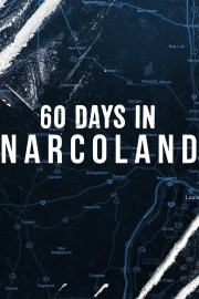 Watch Free 60 Days In: Narcoland Movies Full HD Soaper TV