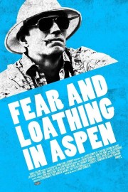 Watch Free Fear and Loathing in Aspen Movies Full HD Soaper TV