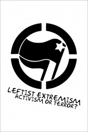 Watch Free Leftist Extremism: Activism or Terror? Movies Full HD Soaper TV