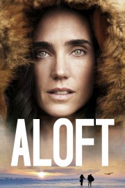 Watch Free Aloft Movies Full HD Soaper TV