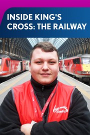 Watch Free Inside King's Cross: The Railway Movies Full HD Soaper TV