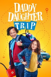 Watch Free Daddy Daughter Trip Movies Full HD Soaper TV