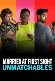 Watch Free Married at First Sight: Unmatchables Movies Full HD Soaper TV