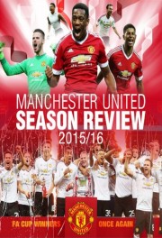 Watch Free Manchester United Season Review 2015-2016 Movies Full HD Soaper TV