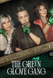 Watch Free The Green Glove Gang Movies Full HD Soaper TV