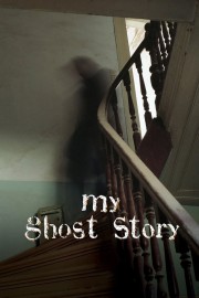 Watch Free My Ghost Story Movies Full HD Soaper TV