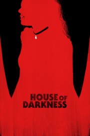 Watch Free House of Darkness Movies Full HD Soaper TV