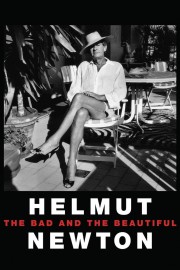 Watch Free Helmut Newton: The Bad and the Beautiful Movies Full HD Soaper TV