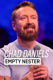 Watch Free Chad Daniels: Empty Nester Movies Full HD Soaper TV