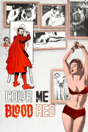 Watch Free Color Me Blood Red Movies Full HD Soaper TV