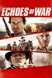 Watch Free Echoes of War Movies Full HD Soaper TV