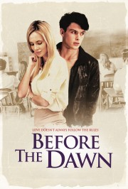 Watch Free Before the Dawn Movies Full HD Soaper TV