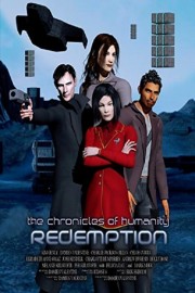 Watch Free Chronicles of Humanity: Redemption Movies Full HD Soaper TV