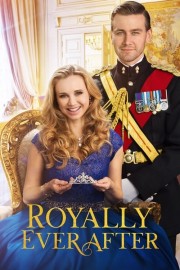 Watch Free Royally Ever After Movies Full HD Soaper TV