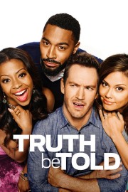 Watch Free Truth Be Told Movies Full HD Soaper TV