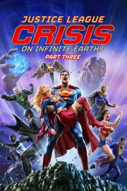 Watch Free Justice League: Crisis on Infinite Earths Part Three Movies Full HD Soaper TV