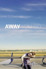 Watch Free Away You Go Movies Full HD Soaper TV