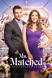 Watch Free Ms. Matched Movies Full HD Soaper TV