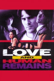 Watch Free Love & Human Remains Movies Full HD Soaper TV