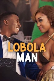 Watch Free Lobola Man Movies Full HD Soaper TV