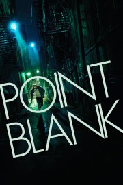 Watch Free Point Blank Movies Full HD Soaper TV