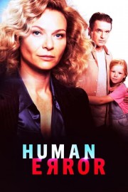 Watch Free Human Error Movies Full HD Soaper TV