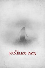 Watch Free The Nameless Days Movies Full HD Soaper TV