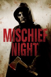 Watch Free Mischief Night Movies Full HD Soaper TV