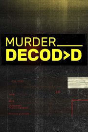 Watch Free Murder Decoded Movies Full HD Soaper TV