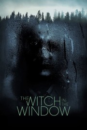 Watch Free The Witch in the Window Movies Full HD Soaper TV