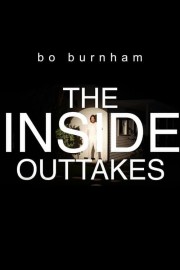 Watch Free Bo Burnham: The Inside Outtakes Movies Full HD Soaper TV