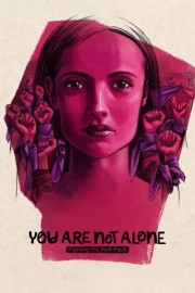 Watch Free You Are Not Alone: Fighting the Wolf Pack Movies Full HD Soaper TV