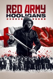 Watch Free Red Army Hooligans Movies Full HD Soaper TV