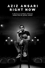 Watch Free Aziz Ansari: Right Now Movies Full HD Soaper TV