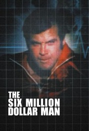 Watch Free The Six Million Dollar Man Movies Full HD Soaper TV