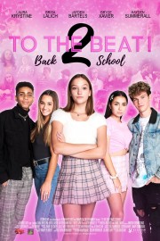 Watch Free To The Beat! Back 2 School Movies Full HD Soaper TV