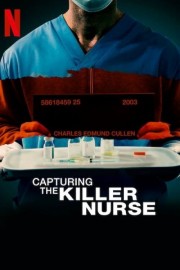 Watch Free Capturing the Killer Nurse Movies Full HD Soaper TV