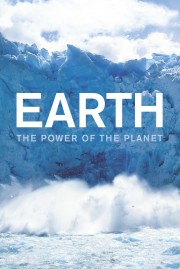 Watch Free Earth: The Power of the Planet Movies Full HD Soaper TV