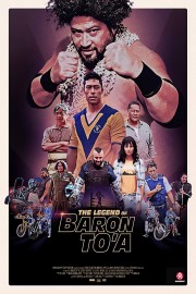 Watch Free The Legend of Baron To'a Movies Full HD Soaper TV