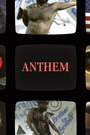 Watch Free Anthem Movies Full HD Soaper TV