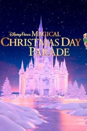 Watch Free 40th Anniversary Disney Parks Magical Christmas Day Parade Movies Full HD Soaper TV