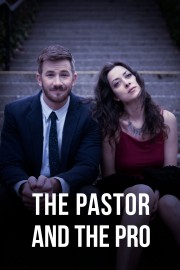 Watch Free The Pastor and the Pro Movies Full HD Soaper TV