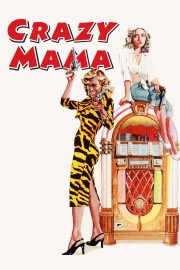 Watch Free Crazy Mama Movies Full HD Soaper TV