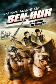 Watch Free In the Name of Ben-Hur Movies Full HD Soaper TV