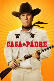 Watch Free Casa De Mi Padre Movies Full HD Soaper TV