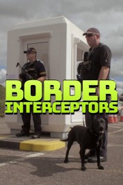 Watch Free Border Interceptors Movies Full HD Soaper TV