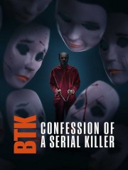 Watch Free BTK: Confession of a Serial Killer Movies Full HD Soaper TV