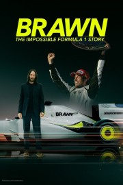 Watch Free Brawn: The Impossible Formula 1 Story Movies Full HD Soaper TV